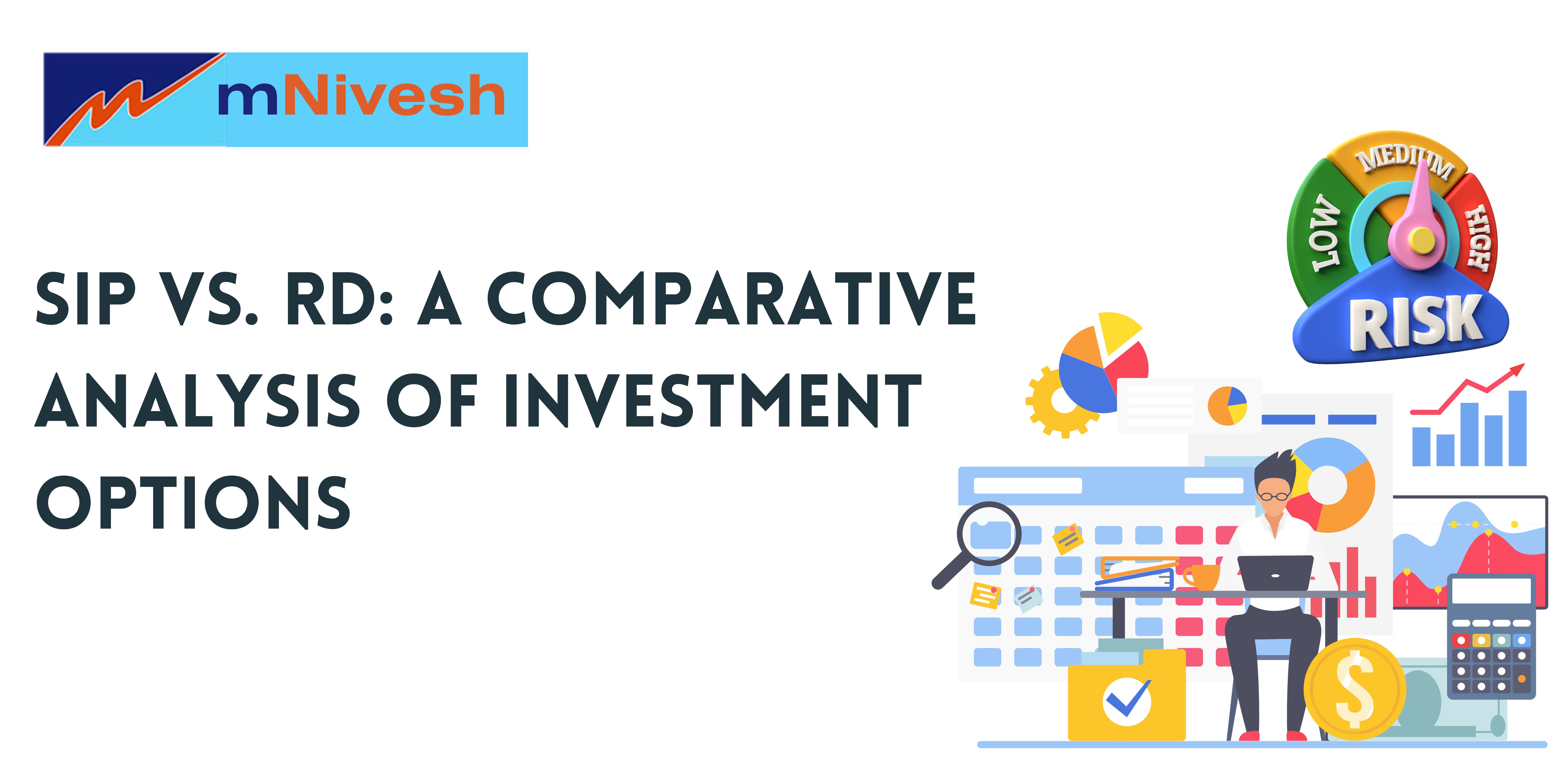 SIP vs. RD: A Comparative Analysis of Investment Options