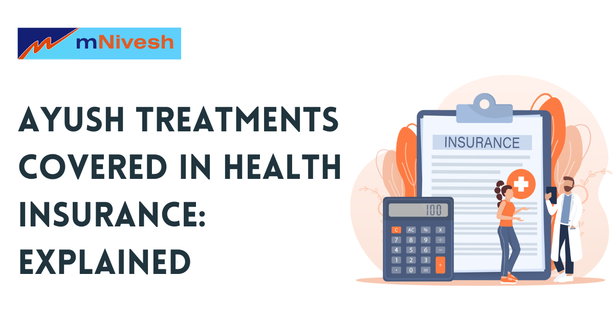 AYUSH Treatments Covered in Health Insurance: Explained